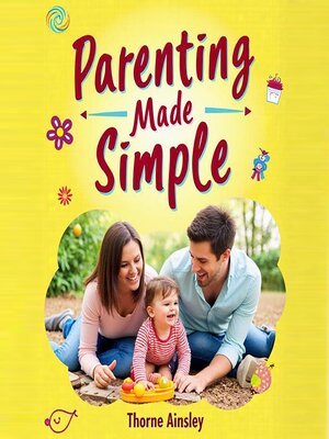cover image of Parenting Made Simple